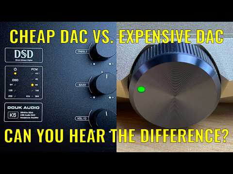 Comparing two DACs - One cheap, one expensive