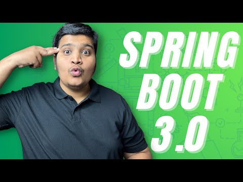 Spring Boot 3.0 | New Features in Spring Framework 6 and Spring Boot 3