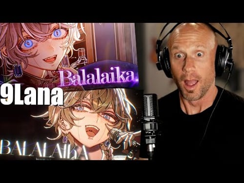 9Lana BALALAIKA Original VS Acoustic ver. Vocal ANALYSIS