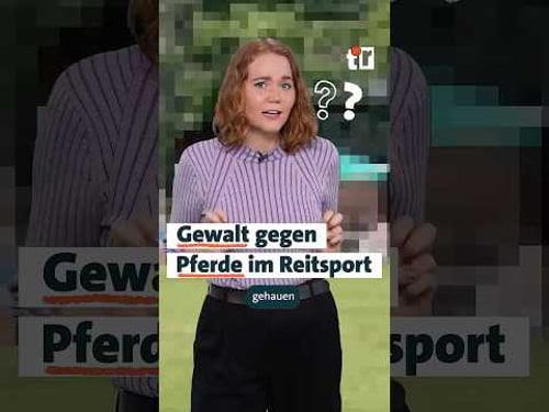 Gewalt gegen Pferde im Reitsport?