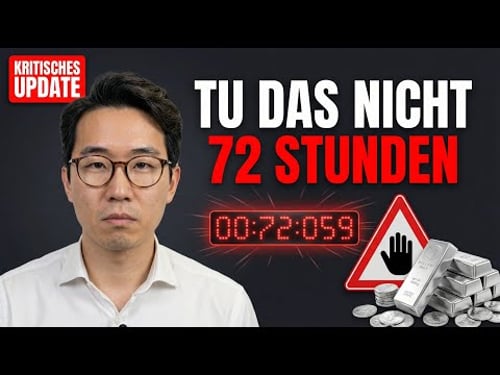 Wenn Sie Silber besitzen, tun Sie dies NICHT in den nächsten 72 Stunden (Update)