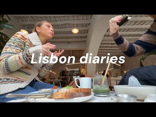 Lisbon diaries (everyday life, food, fashion)