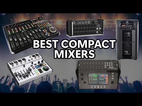 The Best Compact Mixers for Live Music: My Experience with 4 Different Mixers