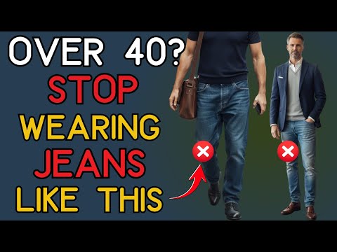 Most Men Over 40 Wear JEANS Wrong—Here's How to Fix It | 40+ Men's Fashion