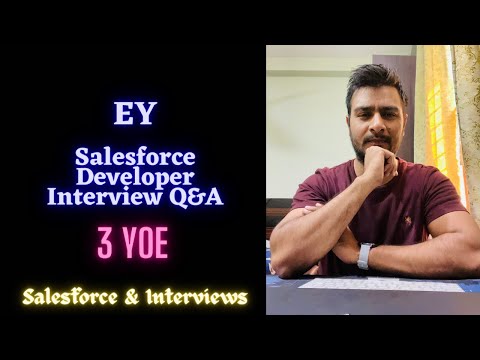 EY Salesforce Developer Interview Questions || 3 YOE || Salesforce interviews #salesforce #interview