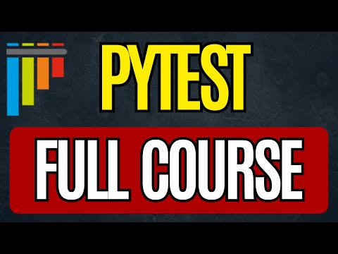 🚀 Master Pytest with Confidence in Just 2 Hours | Full Course