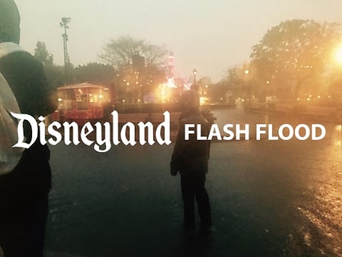 DISNEYLAND FLOODED - LARGE STORM FLOODS MAINSTEET AND ENTRANCE 2/17/2017