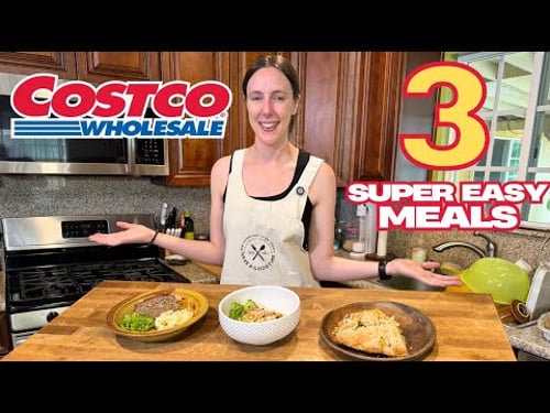 3 Super Easy Meals featuring Costco Prepared Items
