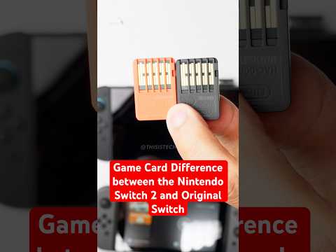 What are the Game Card Differences between the Nintendo Switch 2 and Original Switch?