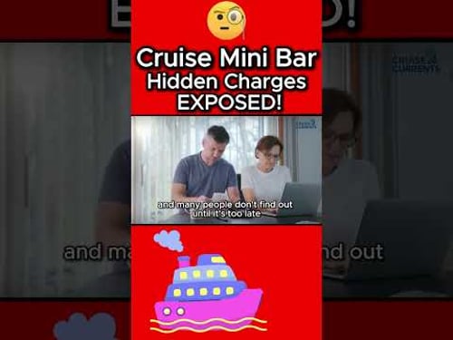 Cruise Mini Bar: Hidden Charges Exposed!