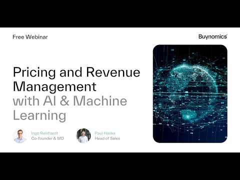 Pricing and Revenue Management with AI & Machine Learning | buynomics Webinar