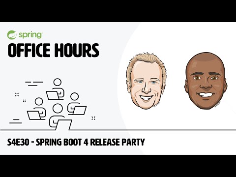 Spring Office Hours S4E30 - Spring Boot 4 Release Party