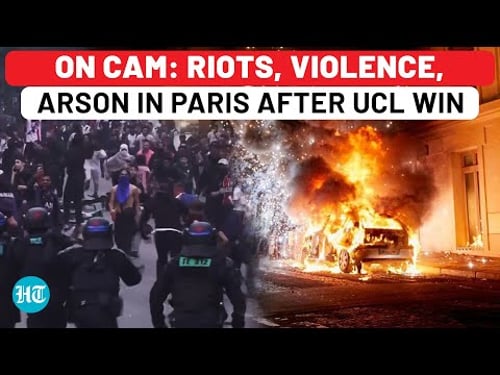Videos Of Riots In Paris- Cars On Fire, Stores Looted, Mobs Vs Police After PSG Win Champions League