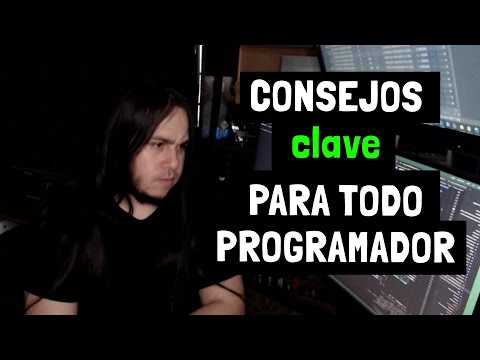 Consejos para TODO PROGRAMADOR