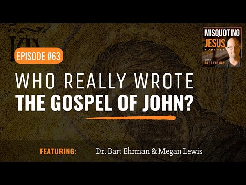 Who Really Wrote the Gospel of John?