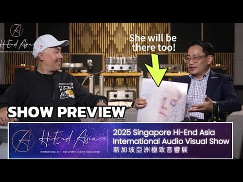 Hi-End Asia International Audio Visual Show Preview 23-25 Oct 2025 Singapore