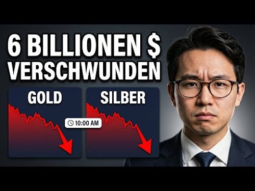 6 Billionen $ verschwunden: Der wahre Grund für den Crash von Gold und Silber
