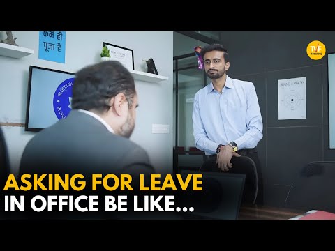 Asking For Leave In Office Be Like || TVF Rewind
