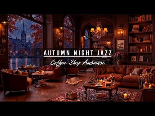 Rainy Autumn Night in Cozy Coffee Shop Ambience 🍂 🌧️ Soft Jazz Music & Heavy Rain for Relax, Sleep