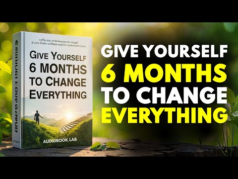 Six Months That Can Change Your Life (Audiobook)