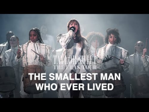Taylor Swift - The Smallest Man Who Ever Lived (The Eras Tour Live) (REMASTERED)