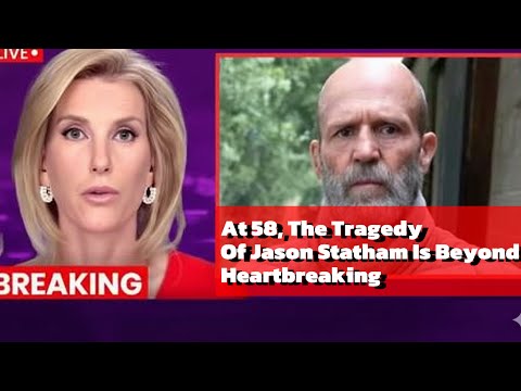 At 58, The Tragedy Of Jason Statham Is Beyond Heartbreaking