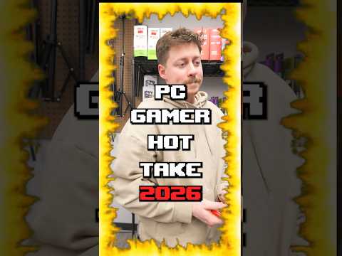 PC Gamers Hot Takes for 2026