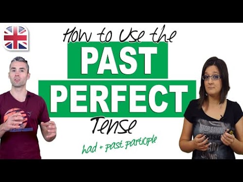How to Use the Past Perfect Tense in English - English Grammar Lesson