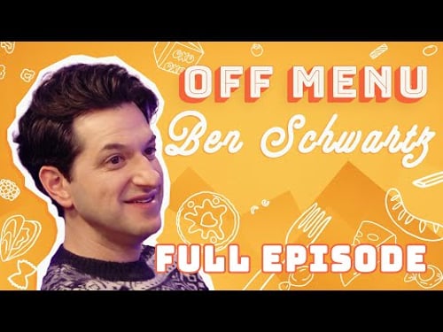 Ben Schwartz | Off Menu with Ed Gamble and James Acaster Podcast | Full Episode