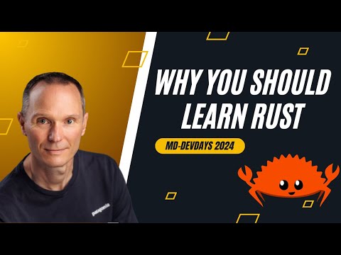 Magdeburger DevDays: Why I Think Everybody Should Learn Rust