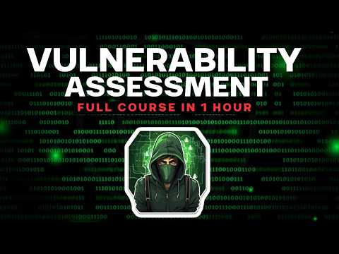 Vulnerability Assessment course in 1 hour | vulnerability scanner | vulnerability scanning tools