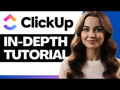 ClickUp Project Management Tutorial 2026 | Master ClickUp In 30 Minutes