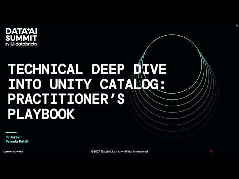 Technical Deep Dive for Practitioners: Databricks Unity Catalog from A-Z