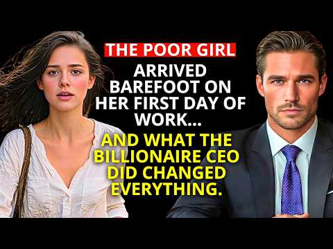 POOR GIRL ARRIVED BAREFOOT ON HER FIRST DAY OF WORK…AND WHAT THE BILLIONAIRE DID CHANGED EVERYTHING