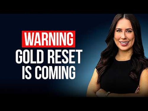 WARNING: Gold Reset Is Coming