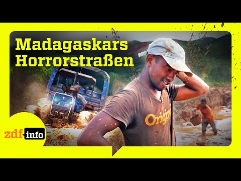 Eine Woche für 30 Kilometer: Unterwegs auf Madagaskars gefährlichen Straßen | ZDFinfo Doku