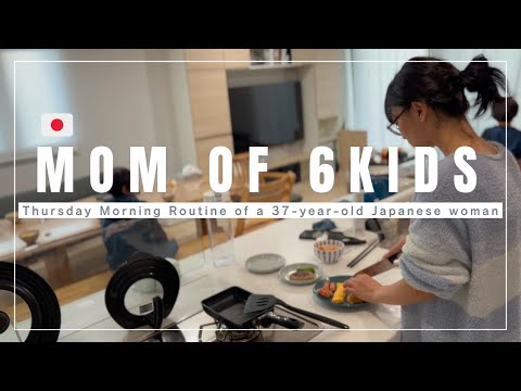 【Daily life in Japan】Mom of 6 kids | Thursday Morning Routine | 37 years old mom's real life |