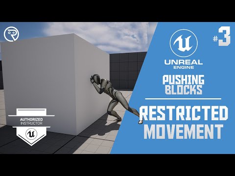 Unreal Engine 5 Tutorial - Pushing Blocks Part 3: Restrictions