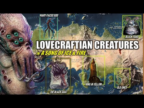 The 8 Lovecraftian Entities In The World Of Westeros