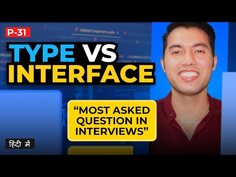 #31: Types vs. Interfaces in TypeScript 👉 When & Where to Use Differences with Examples