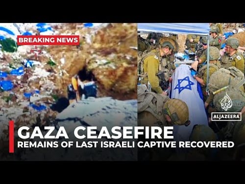 Remains of last Israeli captive Ran Gvili recovered from Gaza, says Israel