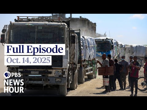 PBS News Hour full episode, Oct. 14, 2025