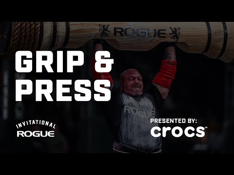 Full Live Stream - Grip & Press - Strongman/Strongwoman Event 2 | 2024 Rogue Invitational