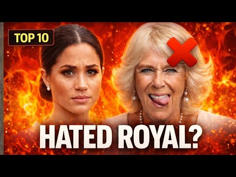 Who Was the Most Hated Royal? 😱 (Top 10)
