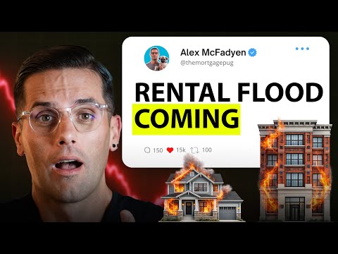 Rent or Buy in 2026? Canada's Rental Flood Changes EVERYTHING