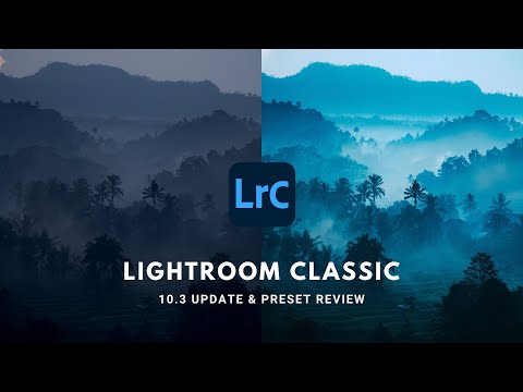 Reviewing Lightroom Classic's New Built-In Presets & Other Updates