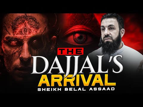 Dajjal's Signs and Symptoms: Know the Warning Signs | Belal Assaad