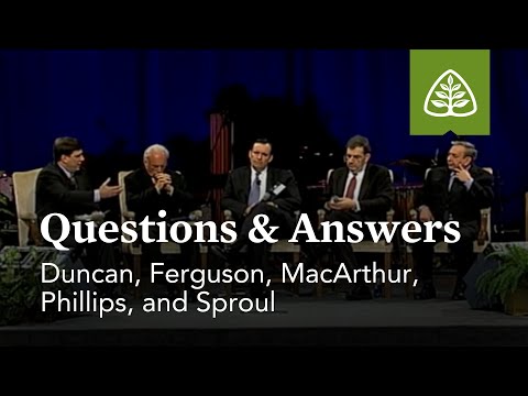 Duncan, Ferguson, MacArthur, and Sproul: Questions and Answers #2