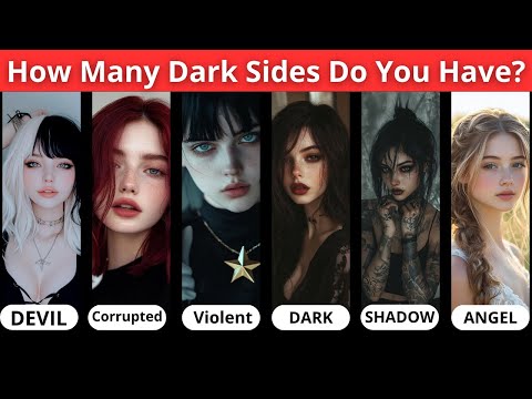How Many Dark Sides Do You Have? (Personality Test) | Pick one