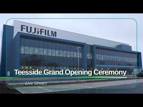 Teesside Grand Opening Ceremony — UK Single‑Use Biomanufacturing Facility | FUJIFILM Biotechnologies